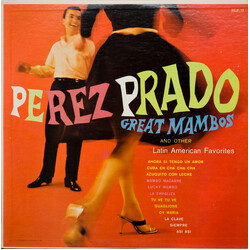 Perez Prado Great Mambos, And Other Latin American Favorites