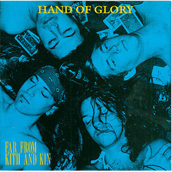 Hand Of Glory (2) Far From Kith And Kin