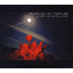 Trampled By Turtles Stars And Satellites