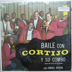 Cortijo Y Su Combo / Ismael Rivera Baile Con Cortijo Y Su Combo