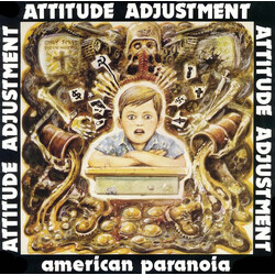 Attitude Adjustment American Paranoia