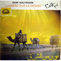 Oum Kalthoum / Oum Kalthoum نورس من الشرق = Lumiere Sur Le Desert