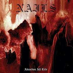 Nails Abandon All Life