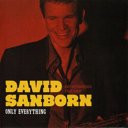 David Sanborn Only Everything
