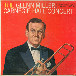 Glenn Miller And His Orchestra The Glenn Miller Carnegie Hall Concert