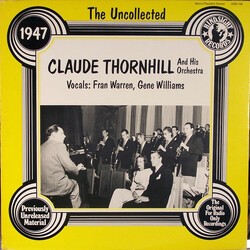 Claude Thornhill And His Orchestra The Uncollected Claude Thornhill And His Orchestra