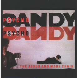 The Jesus And Mary Chain Psychocandy