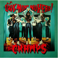 The Cramps Look Mom No Head!
