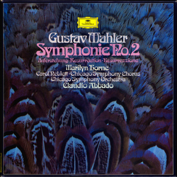 Gustav Mahler / Marilyn Horne / Carol Neblett / Chicago Symphony Chorus / Chicago Symphony Orchestra / Claudio Abbado Symphonie No.2