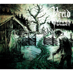 Vreid Welcome Farewell
