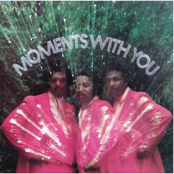 The Moments Moments With You