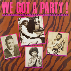 Various We Got A Party! The Best Of Ron Records Volume 1 Vinyl LP USED