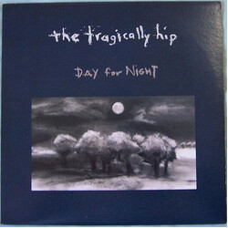 The Tragically Hip Day For Night
