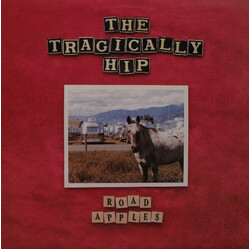 The Tragically Hip Road Apples