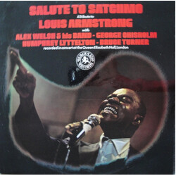 Alex Welsh & His Band / George Chisholm / Humphrey Lyttelton / Bruce Turner Salute To Satchmo