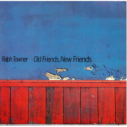 Ralph Towner Old Friends, New Friends