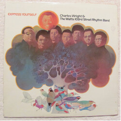 Charles Wright & The Watts 103rd St Rhythm Band Express Yourself