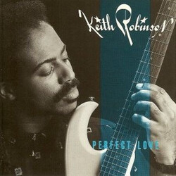 Keith Robinson (6) Perfect Love