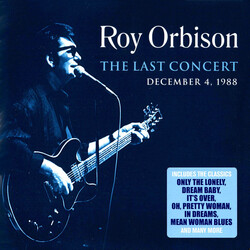 Roy Orbison The Last Concert
