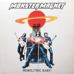 Monster Magnet Monolithic Baby!