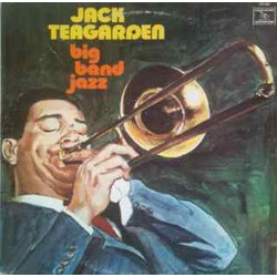 Jack Teagarden Big Band Jazz