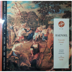 Georg Friedrich Händel / Mainzer Kammerorchester / Günter Kehr Concerto Grossi Op.3