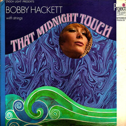 Bobby Hackett That Midnight Touch