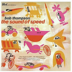 Bob Thompson The Sound Of Speed