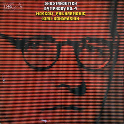 Dmitri Shostakovich / Moscow Philharmonic Orchestra / Kiril Kondrashin Symphony No. 4