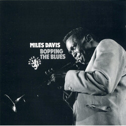 Miles Davis Bopping The Blues