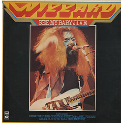 Wizzard (2) See My Baby Jive