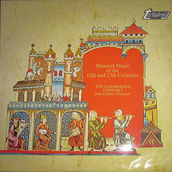 The Cambridge Consort / Joel Cohen (3) Minstrel Music Of The 12th And 13th Centuries