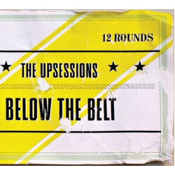 The Upsessions Below The Belt
