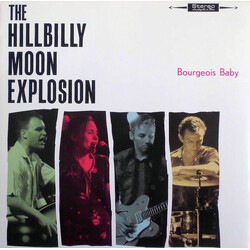 The Hillbilly Moon Explosion Bourgeois Baby