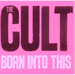 The Cult Born Into This