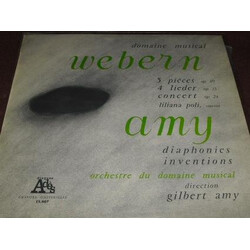 Anton Webern / Gilbert Amy 4 Lieder Op. 13 / 5 Pièces Op. 10 / Concert Op. 24 / Diaphonies / Inventions