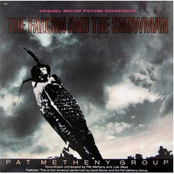 Pat Metheny Group The Falcon And The Snowman (Original Motion Picture Soundtrack)