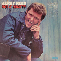 Jerry Reed Hot A' Mighty!