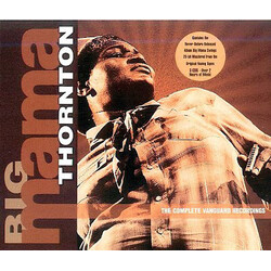 Big Mama Thornton The Complete Vanguard Recordings