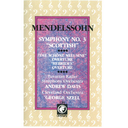 Felix Mendelssohn-Bartholdy / Symphonie-Orchester Des Bayerischen Rundfunks / Andrew Davis / The Cleveland Orchestra / George Szell Symphony No. 3 "Sc
