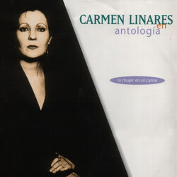 Carmen Linares Antología (La Mujer En El Cante) 1997-2007 Vinyl LP