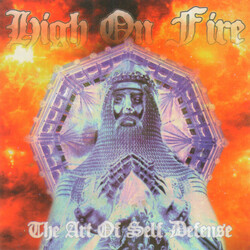 High On Fire The Art Of Self Defense