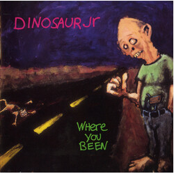 Dinosaur Jr. Where You Been