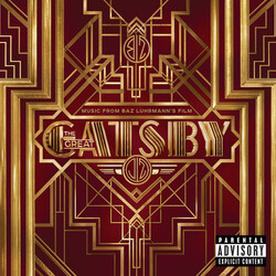 Various Music From Baz Luhrmann's Film The Great Gatsby