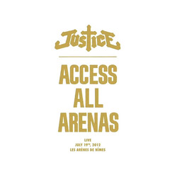 Justice (3) Access All Arenas
