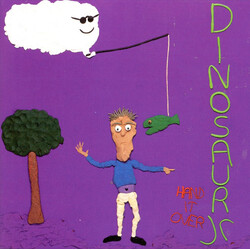 Dinosaur Jr. Hand It Over