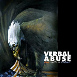 Verbal Abuse Red, White & Violent