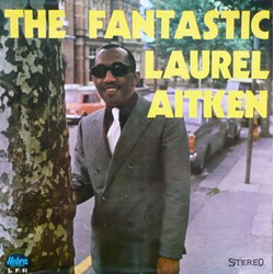 Laurel Aitken The Fantastic Laurel Aitken