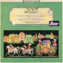 Wolfgang Amadeus Mozart / Kammerorchester Der Wiener Festspiele / Wilfried Boettcher Posthorn Serenade / Serenata Notturna