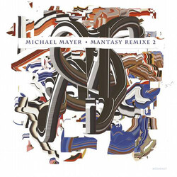 Michael Mayer Mantasy Remixe 2